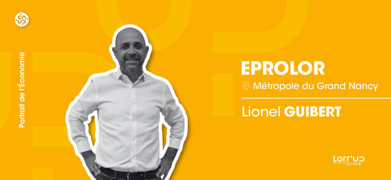 lorrup uncategorized TEST HOR EPROLOR 1834 Lorr'Up Accompagner et faciliter le développement économique Eprolor